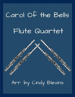 Book cover for Carol of the Bells, for Flute Quartet