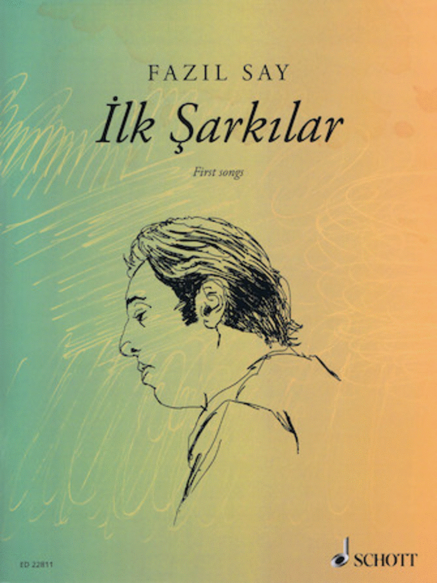 Ilk Sarkilar (First Songs), Op. 5 / Op. 47