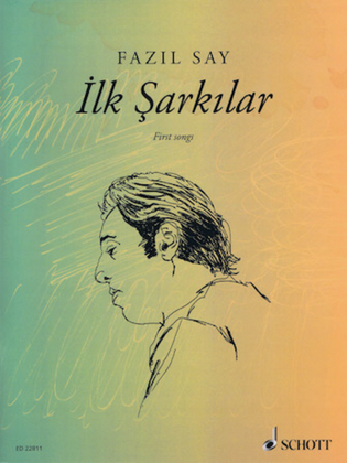 Book cover for Ilk Sarkilar (First Songs), Op. 5 / Op. 47