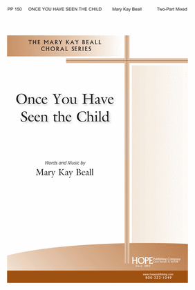 Book cover for Once You Have Seen the Child