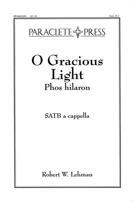 Book cover for O Gracious Light (Phos hilaron)
