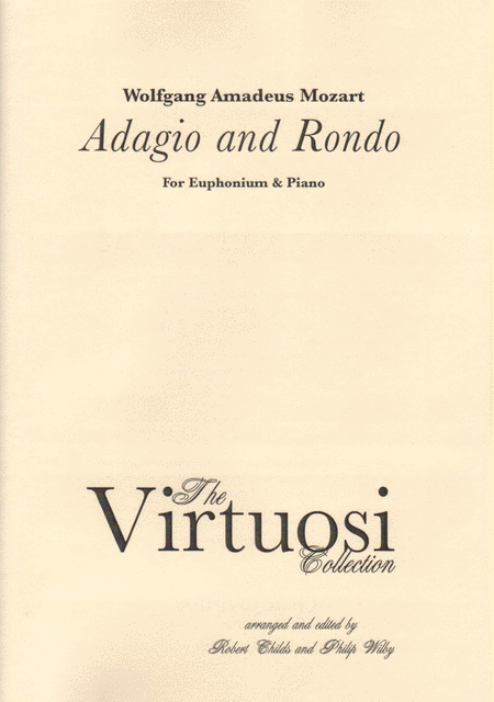 Mozart : Adagio and Rondo