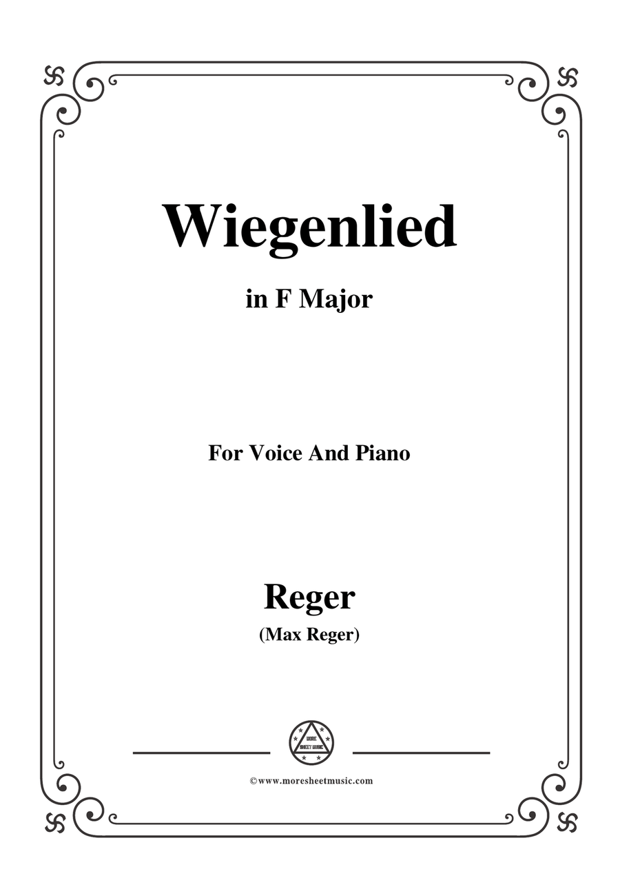 Reger-Wiegenlied in F Major,for Voice and Piano