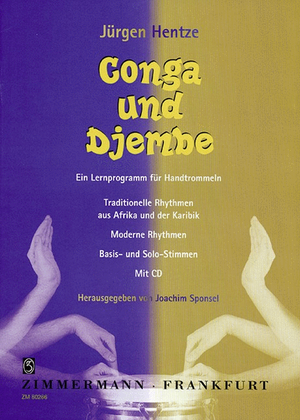 Conga und Djembe. Ein Lernprogramm für Handtrommeln