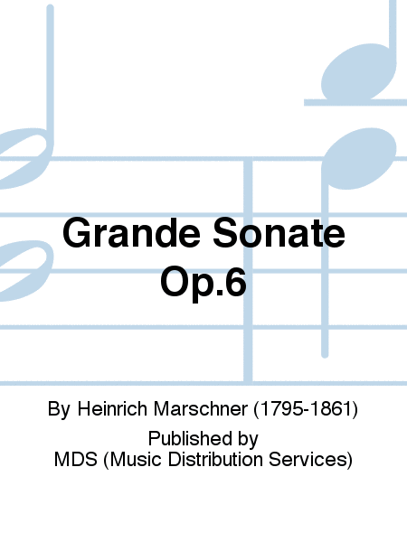 Grande Sonate op.6