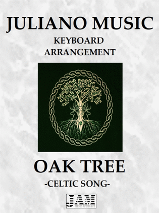 OAK TREE (KEYBOARD ARRANGEMENT) - CELTIC SONG