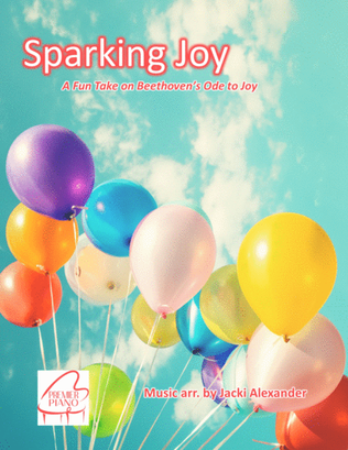 Sparking Joy - A Cool Arr. of Ode to Joy