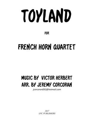Book cover for Toyland for French Horn Quartet