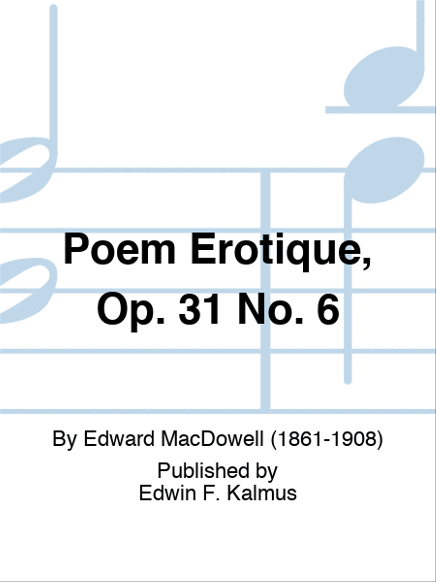 Poem Erotique, Op. 31 No. 6