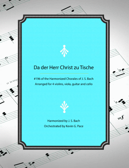 Da der Herr Christ zu Tische Bach - Chorale #196 from Harmonized Chorales by J. S. Bach (for violin, image number null