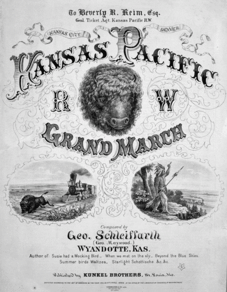 Kansas Pacific R.W. Grand March