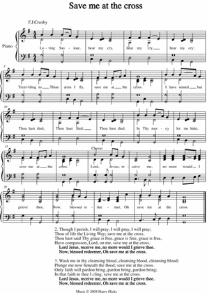 Save at the cross. A new tune o a wonderful Fanny Crosby hymn.