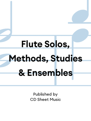 Book cover for Flute Solos, Methods, Studies & Ensembles