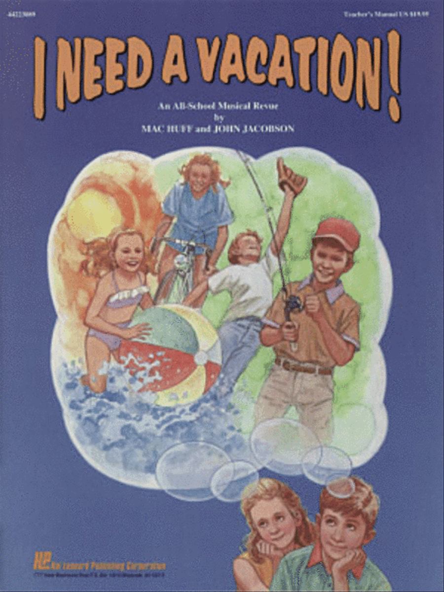 I Need a Vacation - Teacher's Edition Choir scores gallery preview page 1