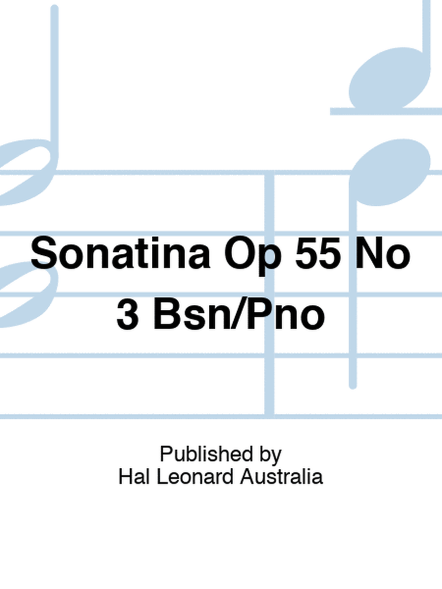 Sonatina Op 55 No 3 Bsn/Pno