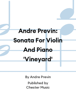 Book cover for Andre Previn: Sonata For Violin And Piano 'Vineyard'