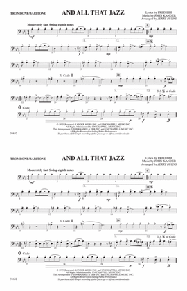 And All That Jazz (from Chicago): 1st Trombone