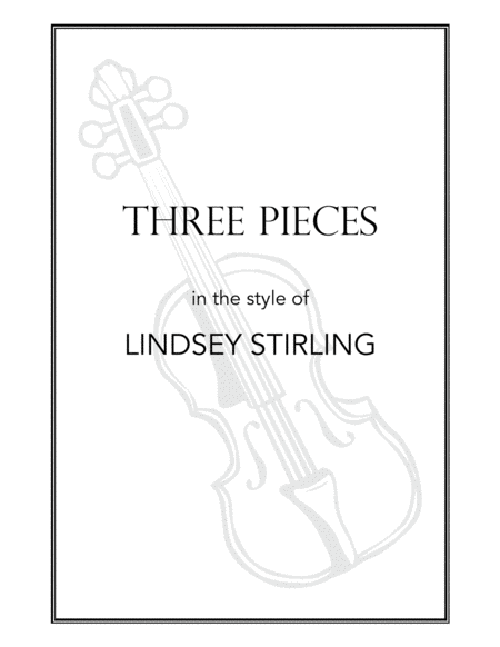 Three Pieces in the style of Lindsey Stirling image number null