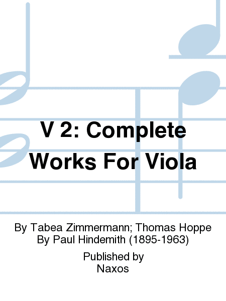 V 2: Complete Works For Viola
