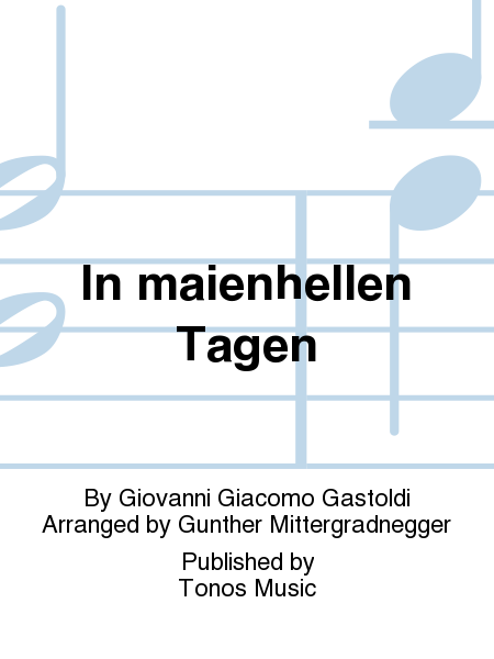 In maienhellen Tagen