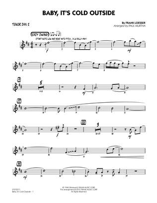 Baby, It's Cold Outside (Key: C) - Tenor Sax 2