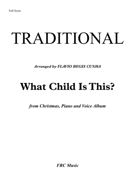 What Child is This - (for Voice and Piano Accompaniment) image number null