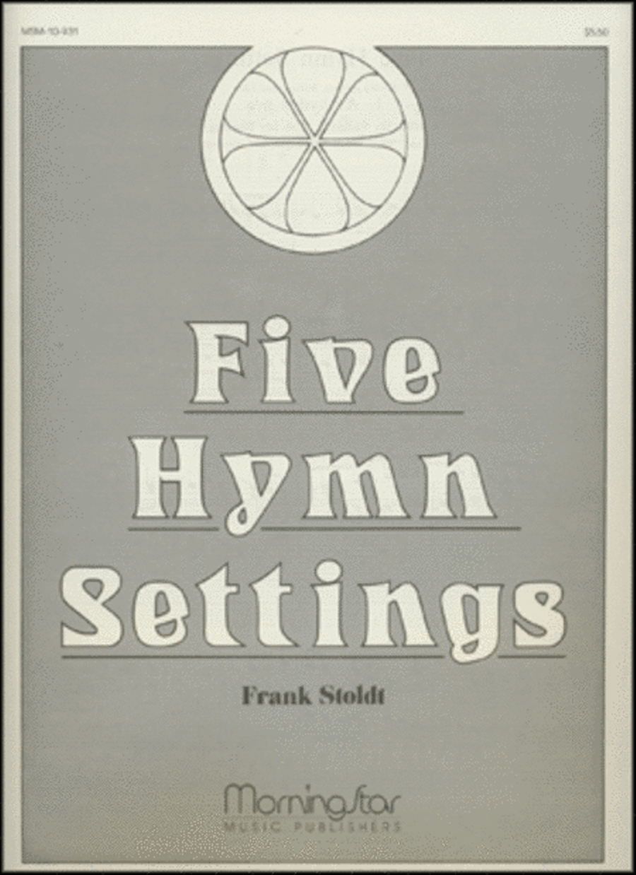 Five Hymn Settings
