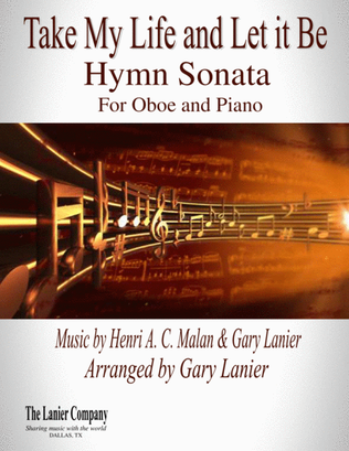 Book cover for TAKE MY LIFE AND LET IT BE Hymn Sonata (for Oboe and Piano with Score/Part)