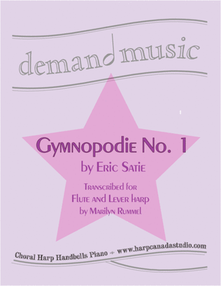 Book cover for Gymnopodie No. 1 for Flute and Lever Harp (pour flûte & harpe celtique à leviers)