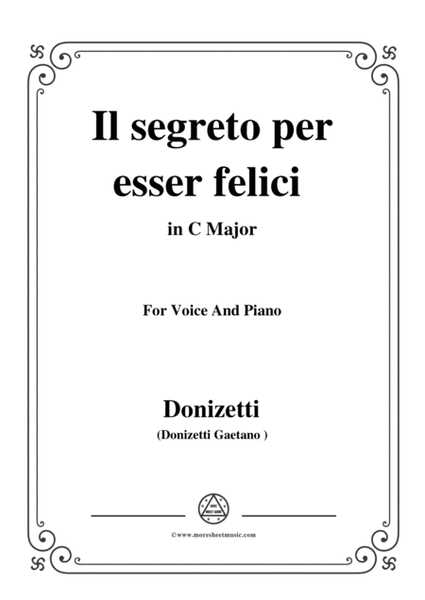 Donizetti-Il segreto per esser felici,from 'Lucrezia Borgia',in C Major,for Voice and Piano image number null