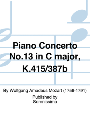 Book cover for Piano Concerto No.13 in C major, K.415/387b