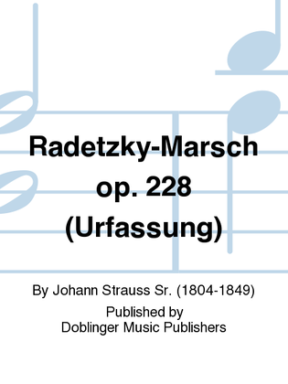 Radetzky-Marsch op. 228 (Urfassung)
