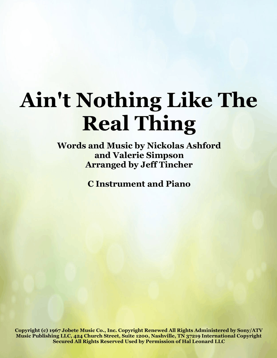 Ain't Nothing Like The Real Thing