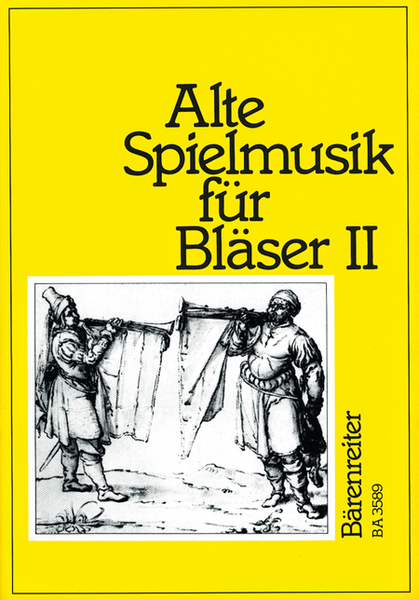 Alte Spielmusik fur Blaser, Band 2