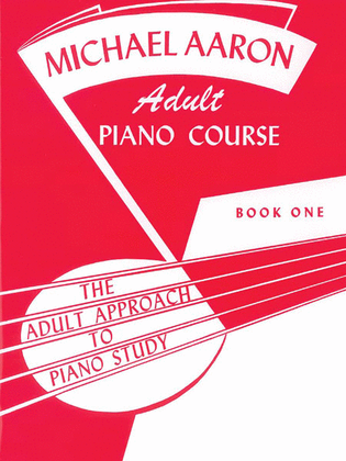 Book cover for Michael Aaron Piano Course Adult Piano Course, Book 1