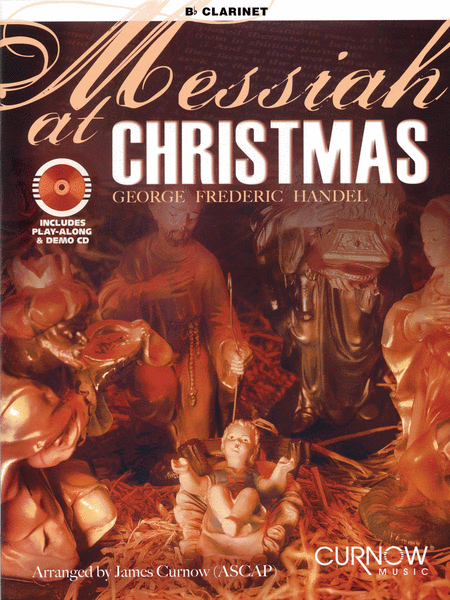Messiah At Christmas Clarinet (intermediate-advanced) Bk/cd