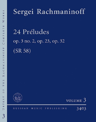 Book cover for 24 Préludes op. 3 No. 2, op. 23, op. 32 SR 58 3