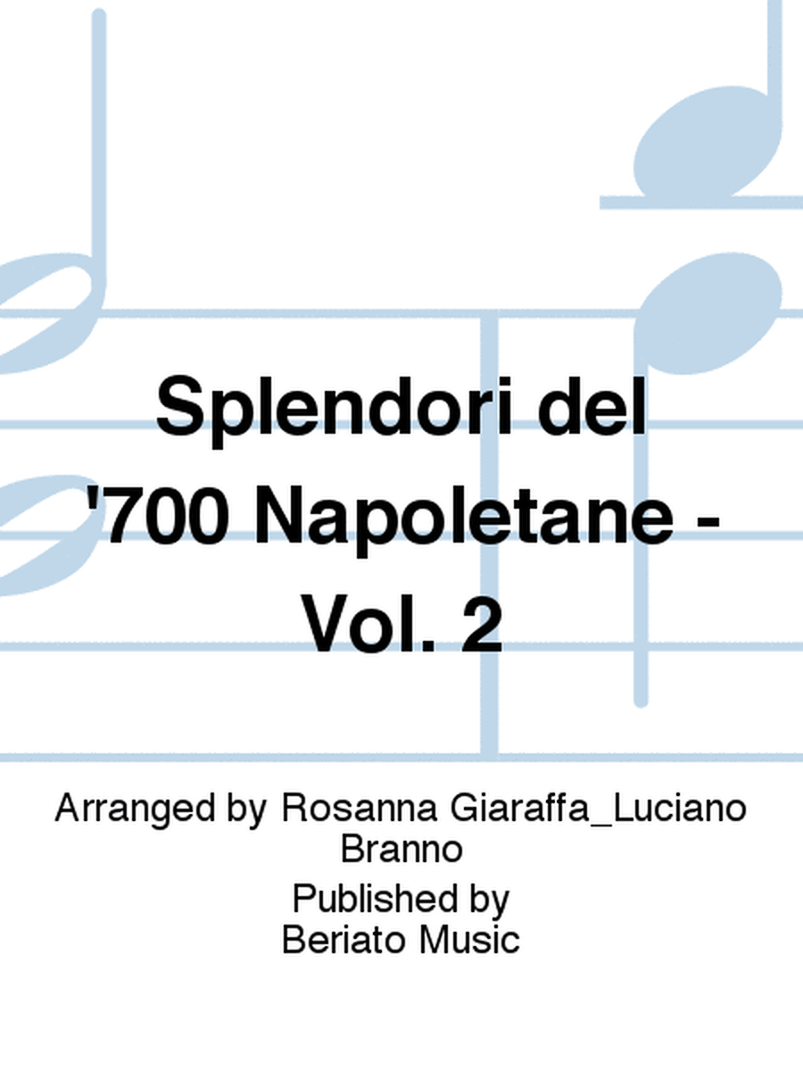 Splendori del '700 Napoletane - Vol. 2