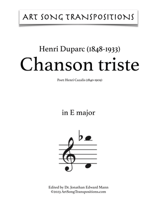 DUPARC: Chanson triste (transposed to 7 keys: E, E-flat, D, C-sharp, C, B, B-flat major)