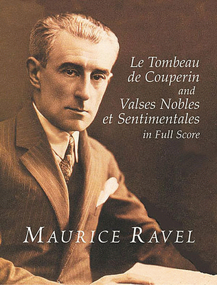 Book cover for Le Tombeau de Couperin and Valses Nobles et Sentimentales in Full Score