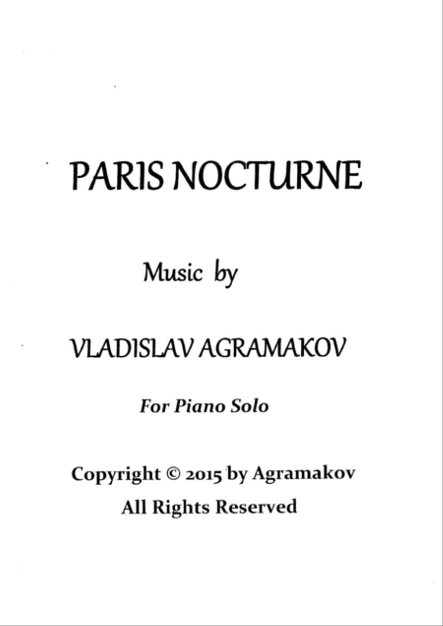 Vladislav Agramakov - Paris Nocturne (for piano solo) Piano Solo scores gallery preview page 1