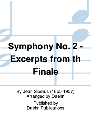 Symphony No. 2 - Excerpts from th Finale