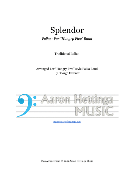 Splendor Polka - For "Hungry Five" Band
