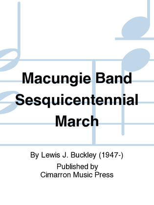 Macungie Band Sesquicentennial March