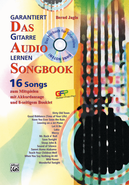 Garantiert Gitarre lernen - Das Audio Songbook