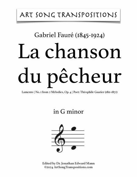 FAURÉ: Chanson du pêcheur, Op. 4 no. 1 (transposed to G minor)