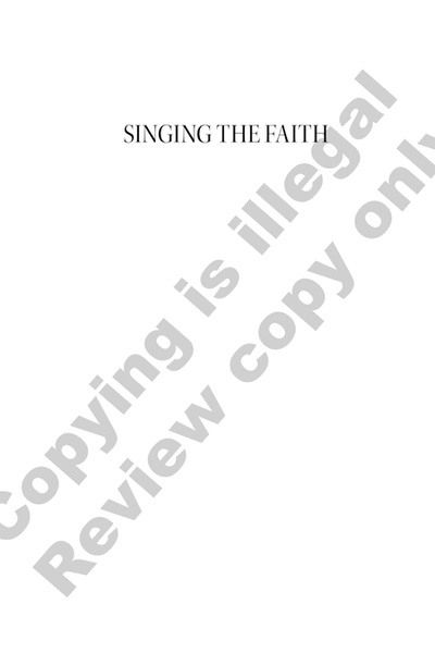 Singing the Faith: A Short Introduction to Christian Hymnody