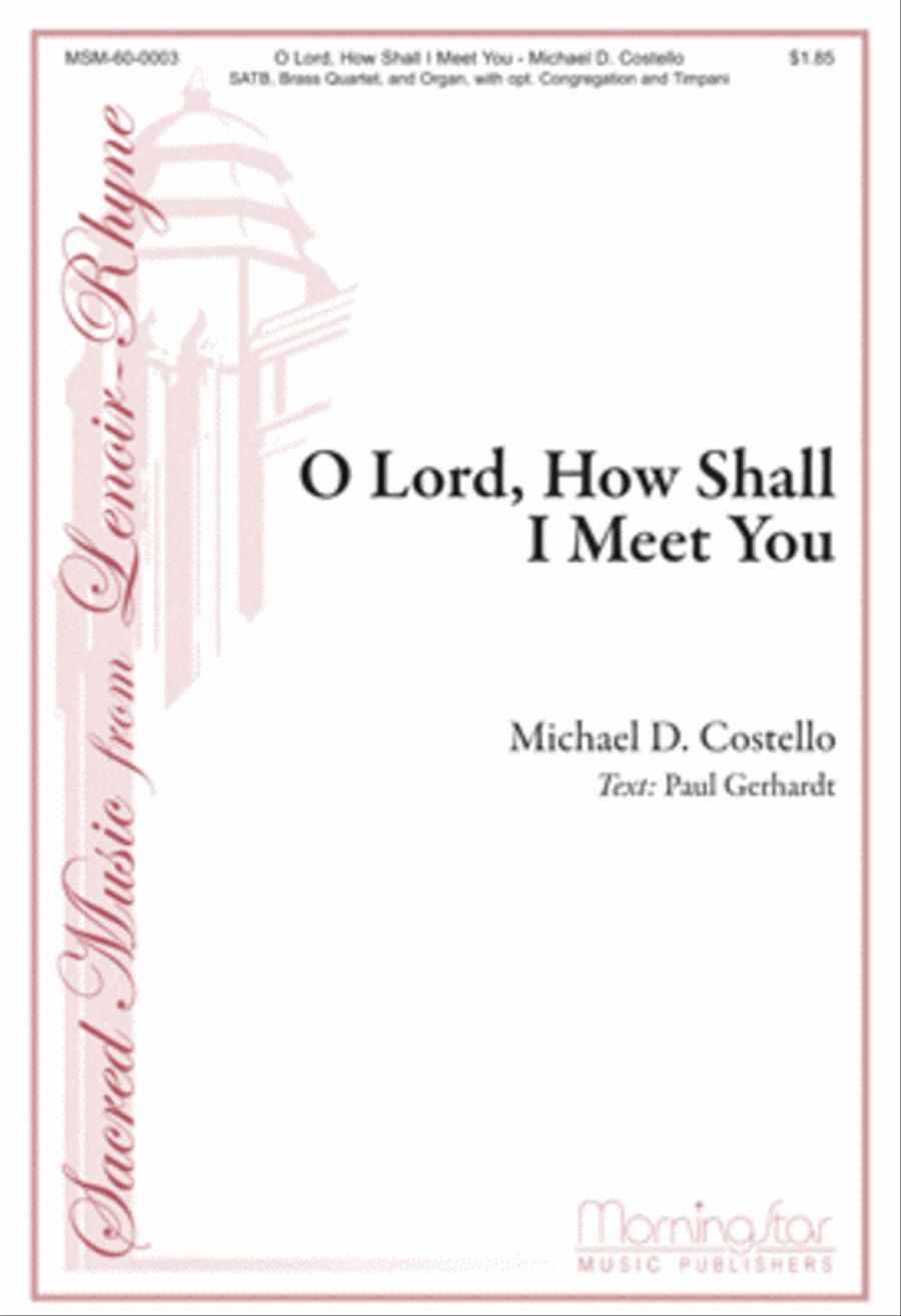 O Lord, How Shall I Meet You (Choral Score) 4-Part scores gallery preview page 1