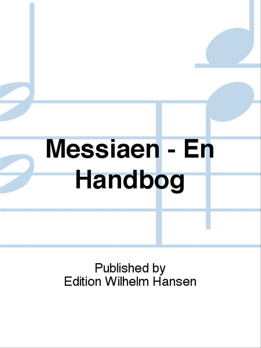 Messiaen - En Håndbog Messiaen - En Håndbog Biographies scores gallery preview page 1