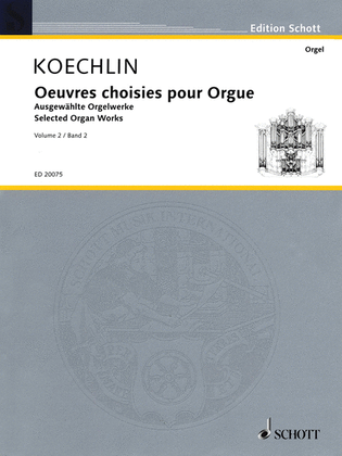 Selected Organ Works - Volume 2